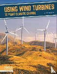 Cooke, Joanna - Using Wind Turbines to Fight Climate Change