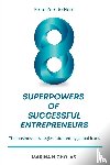 Nicholas, Marina - The 8 Superpowers of Successful Entrepreneurs