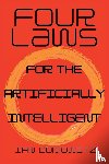 Domowitz, Ian - Four Laws for the Artificially Intelligent