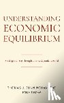 Cunningham, Thomas J., Shaw, Mike - Understanding Economic Equilibrium