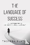 Slater, Theresa - The Language of Success