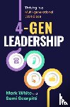 White, Mark, Scarpitti, Sami - 4-Gen Leadership