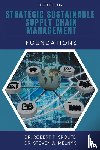 Sroufe, Robert P., Melnyk, Steven A. - Strategic Sustainable Supply Chain Management