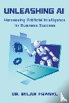 Frankl, Milan - Unleashing AI
