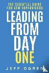 Ogren, Jeff - Leading from Day One