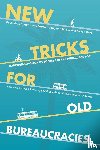 Schank, Joshua, Huang, Emma, Westervelt Berg, Marla - New Tricks for Old Bureaucracies