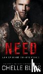 Bliss, Chelle - Need