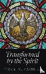 Prather, Craig M - Transformed by the Spirit