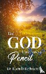 Richmond, Rhonda - BUT... God Gave Me A Pencil