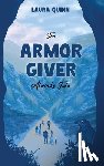 Quinn, Laura - The Armor Giver