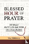 Holloway, Gary - BLESSED HOUR OF PRAYER