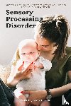 Clew, Larry Jane - Sensory Processing Disorder