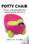 Flores, Leslie T - Potty Chair