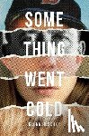 Reschke, Glenn - Something Went Cold