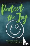 Stanec, Amanda - Protect the Joy: A Positive, Collaborative Approach to Youth Sport
