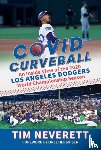 Neverett, Tim - COVID Curveball