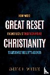 Woodard, Andrew N. - Great Reset Christianity
