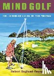 Young, Robert Ragland - Mind Golf
