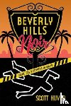 Huver, Scott - Beverly Hills Noir