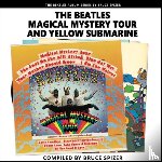 Spizer, Bruce - Magical Mystery Tour and Yellow Submarine