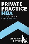 Pyle, Jeremy, Poe, Robbie - Private Practice MBA