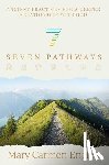 Englert, Mary Carmen - Seven Pathways