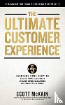 McKain, Scott - The Ultimate Customer Experience
