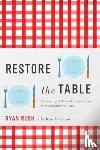 Rush, Ryan - Restore the Table
