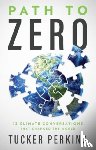 Perkins, Tucker - Path to Zero