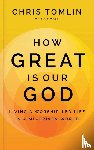 Tomlin, Chris - How Great Is Our God