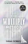 Robins, Sarah - The Multiply Method