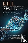 Burt, Richard K. - Kill Switch