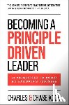 Koch, Charles, Koch, Chase - Becoming a Principle-Driven Leader