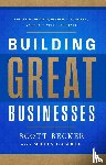 Becker, Scott - Building Great Businesses