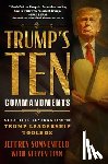 Sonnenfeld, Jeffrey - Trump's Ten Commandments