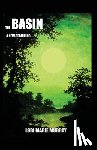 Murray, Lori Marie - The Basin: A New Beginning...