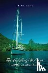 Williams, J. R. - Tales of a Blue Water Cruiser: 50,000 Miles of South Pacific Sailing