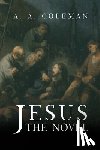 Coleman, A. A. - Jesus: The Novel
