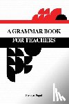 Popal, Sedique - A Grammar Book for Teachers