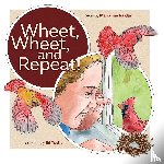 Paidas, Marianne - Wheet, Wheet, and Repeat!