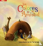 Martinez Huesca, Gaby - Los Colores de la Amistad (Bilingual)