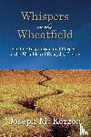 Korzon, Joseph M. - Whispers in the Wheatfield