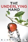 Koch, Roger - The Underlying Hand