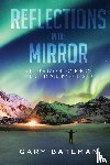 Bateman, Gary - Reflections in the Mirror