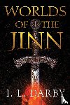 Darby, I L - Worlds of the Jinn