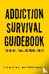 Saddoris, Theodora - Addiction Survival Guidebook