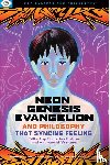  - Neon Genesis Evangelion and Philosophy: That Syncing Feeling