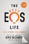 Wickman, Gino - The EOS Life