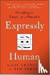 Changizi, Mark, Barber, Tim - Expressly Human