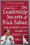 Talty, John - The Leadership Secrets of Nick Saban